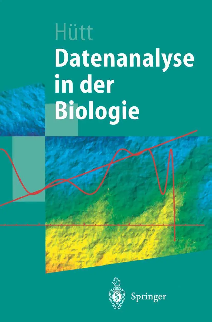 Cover: 9783540423119 | Datenanalyse in der Biologie | Marc-Thorsten Hütt | Taschenbuch | xii