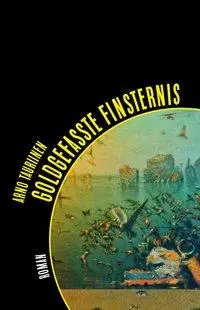 Cover: 9783946423119 | Goldgefasste Finsternis | Roman, Topalian + Milani Revisited 4 | Buch