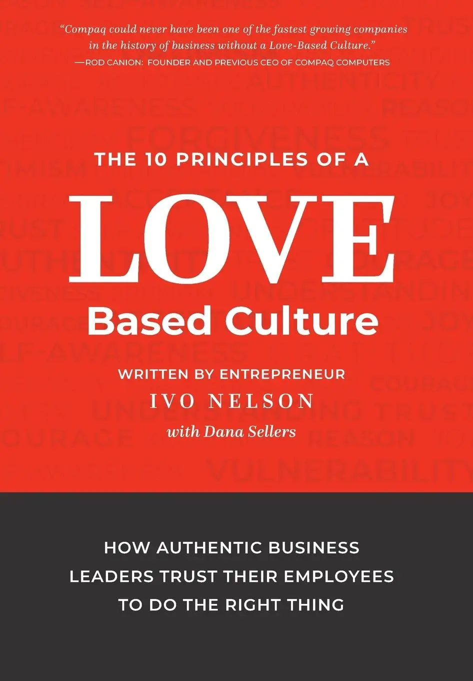 Cover: 9781733763219 | The 10 Principles of a Love-Based Culture | Ivo Nelson | Buch | 2019