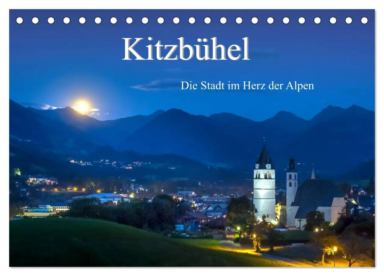 Cover: 9783457973219 | Kitzbühel. Die Stadt im Herz der Alpen (Tischkalender 2026 DIN A5...