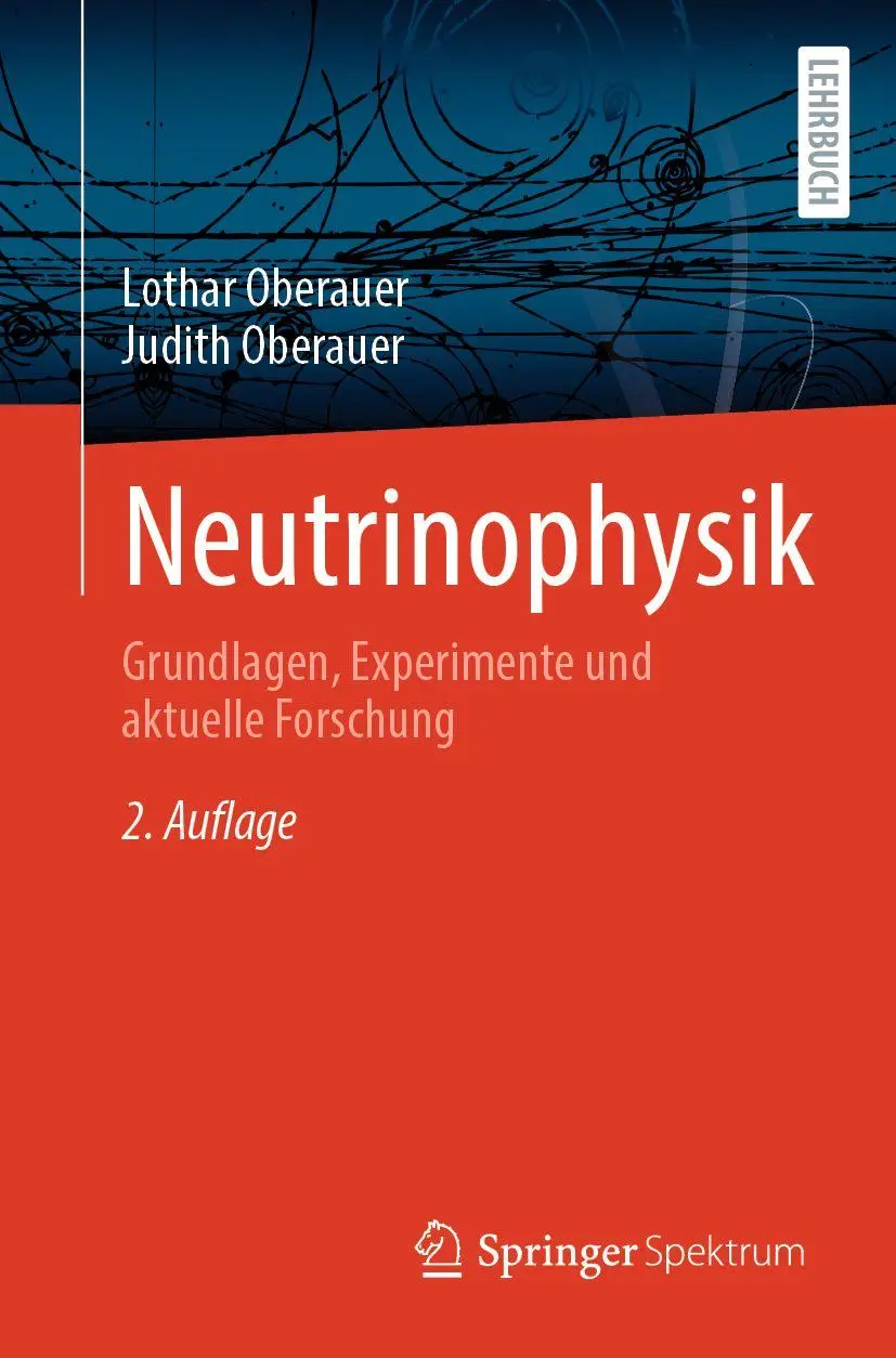 Cover: 9783662733219 | Neutrinophysik | Grundlagen, Experimente und aktuelle Forschung | Buch
