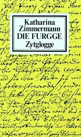 Cover: 9783729603219 | Die Furgge | Ein Täuferroman | Katharina Zimmermann | Buch | 256 S.