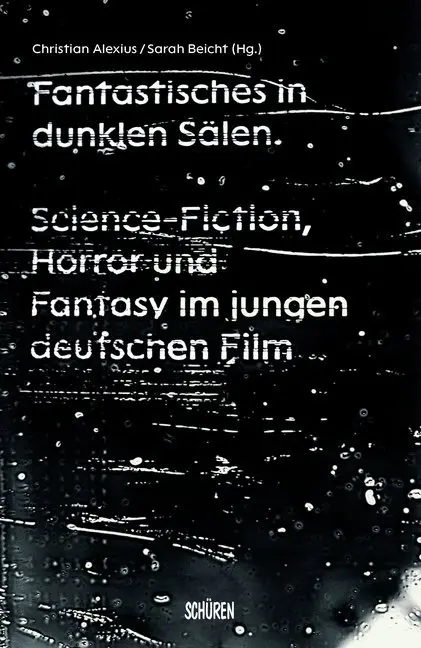Cover: 9783741003219 | Fantastisches in dunklen Sälen | Christian Alexius (u. a.) | Buch