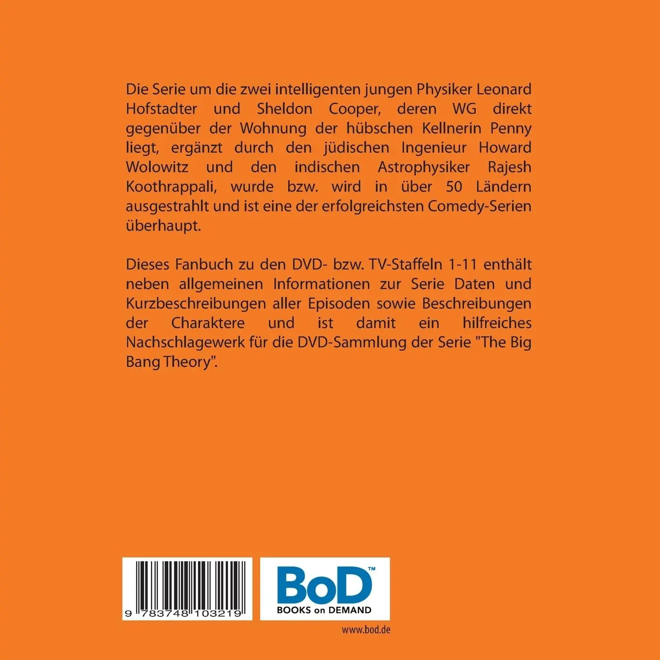 Rückseite: 9783748103219 | The Big Bang Theory 1-11 | Das Buch zur TV-Serie Staffel 1 - 11 | Buch