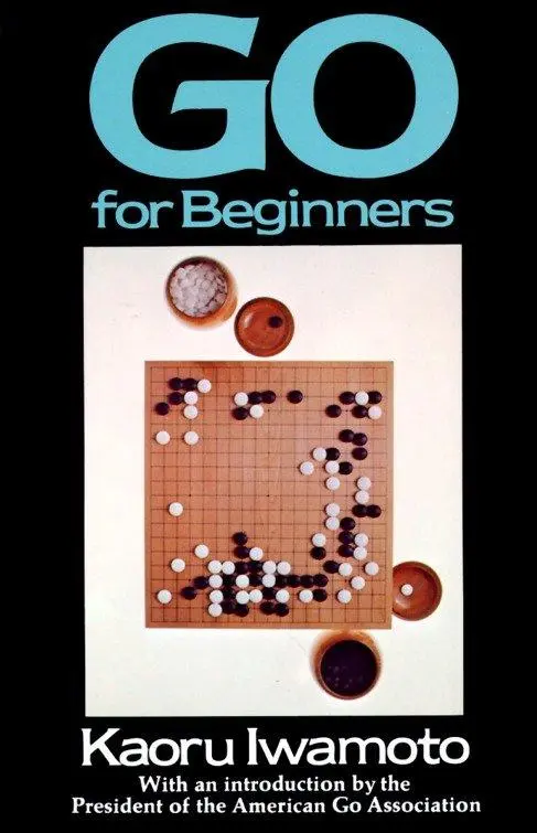 Cover: 9780394733319 | Go for Beginners | Kaoru Iwamoto | Taschenbuch | Englisch | 1977