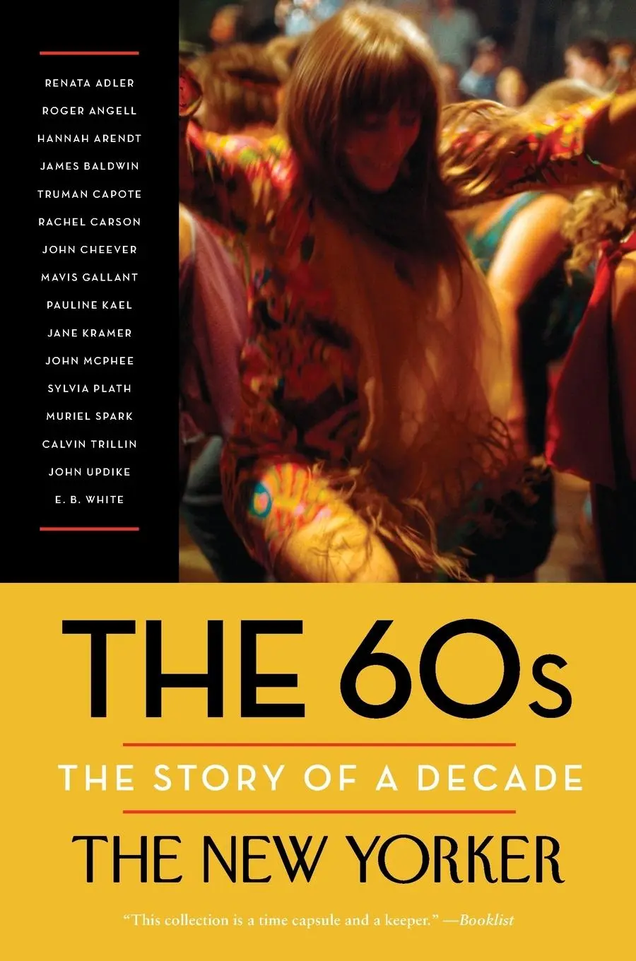 Cover: 9780812983319 | The 60s | The Story of a Decade | The New Yorker Magazine | Buch