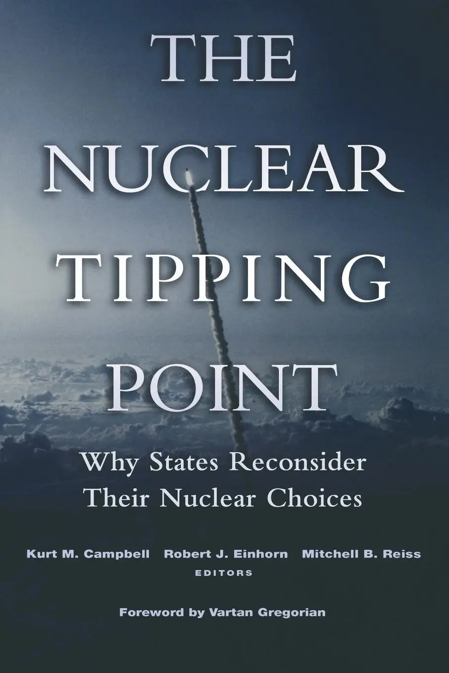Cover: 9780815713319 | Nuclear Tipping Point | Why States Reconsider Their Nuclear Choices