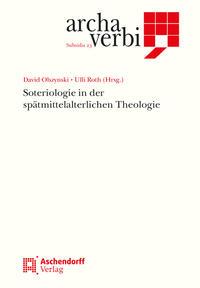 Cover: 9783402103319 | Soteriologie in der spätmittelalterlichen Theologie | Olsynski (u. a.)