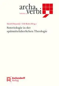 Cover: 9783402103319 | Soteriologie in der spätmittelalterlichen Theologie | Olsynski (u. a.)