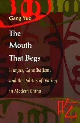 Cover: 9780822323419 | The Mouth That Begs | Gang Yue | Taschenbuch | Englisch | 1999