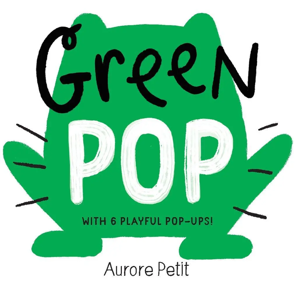 Cover: 9781419773419 | Green Pop (with 6 Playful Pop-Ups!) | A Pop-Up Board Book | Petit