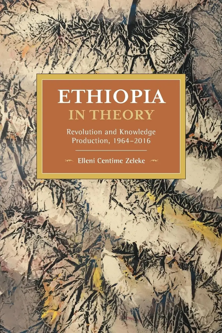 Cover: 9781642593419 | Ethiopia in Theory | Revolution and Knowledge Production, 1964-2016