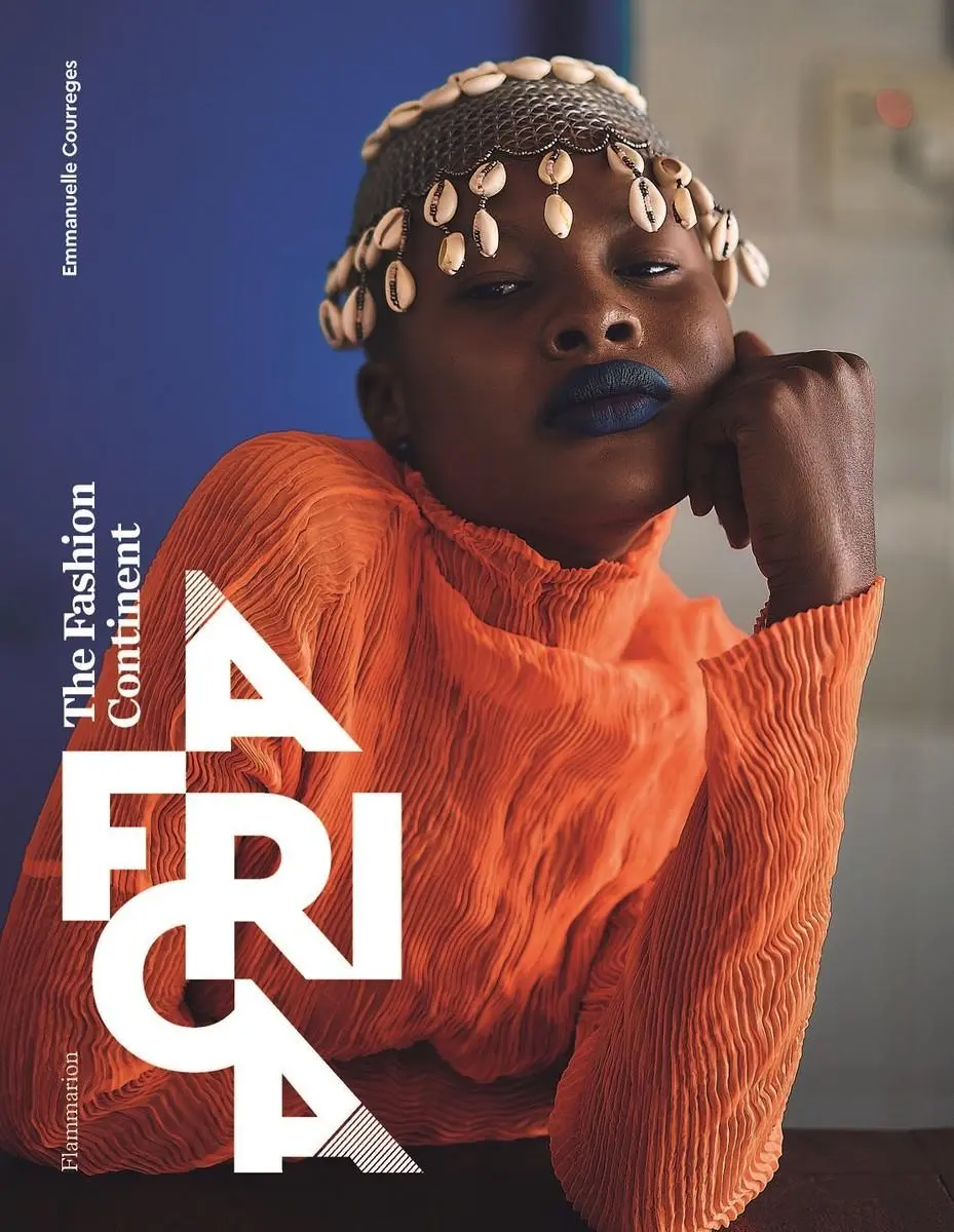 Cover: 9782081513419 | Africa | The Fashion Continent | Emmanuelle Courrèges | Buch | 2022