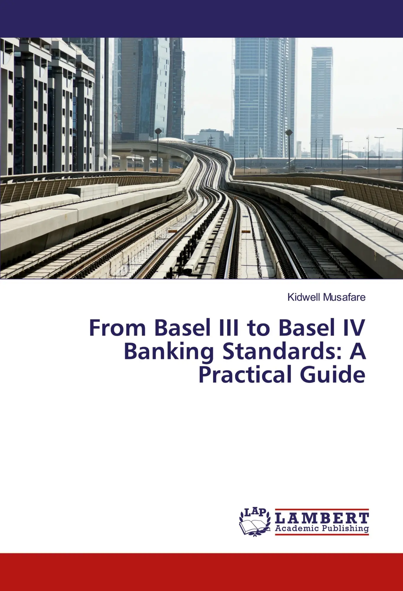 Cover: 9783330063419 | From Basel III to Basel IV Banking Standards: A Practical Guide | Buch