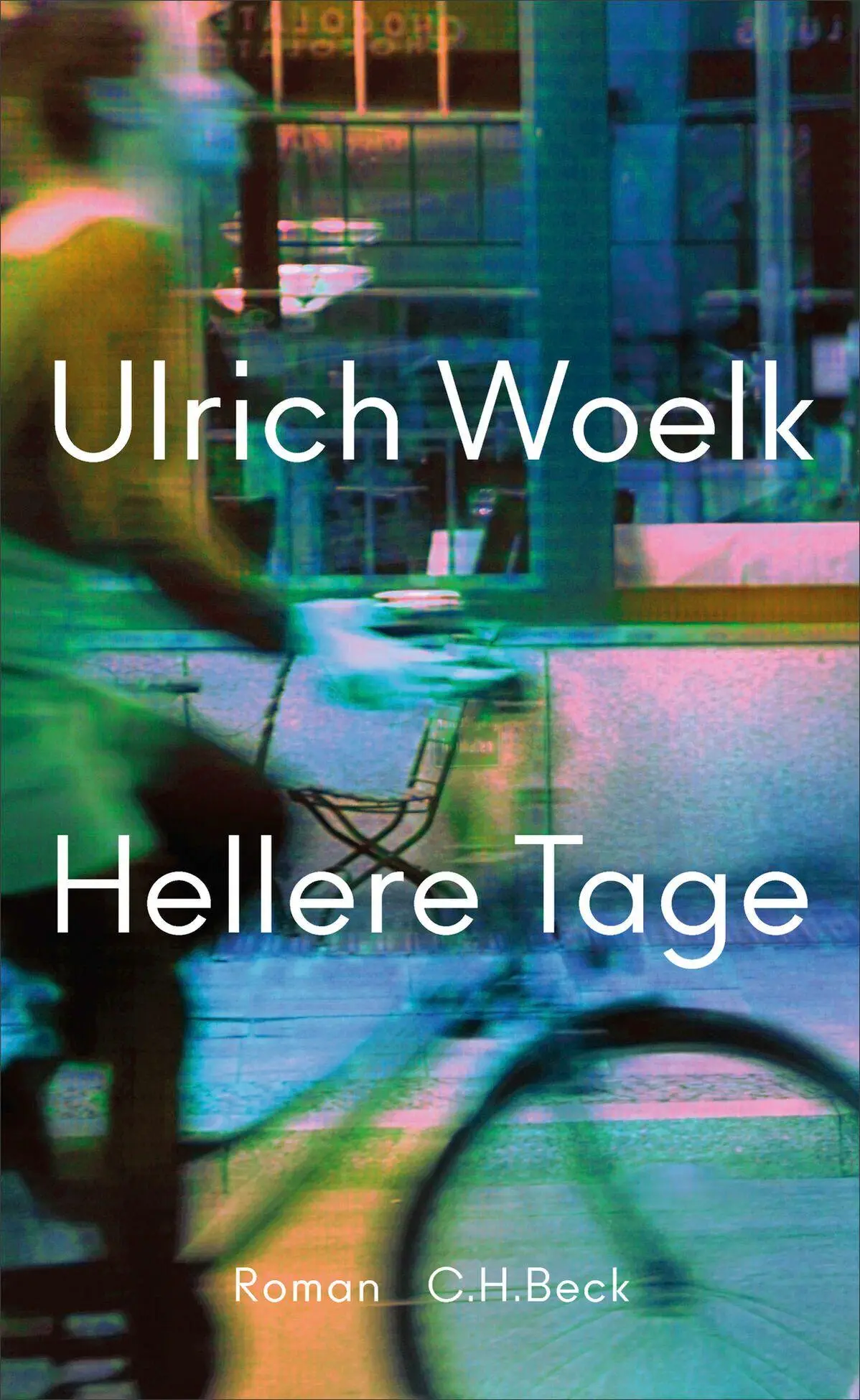 Cover: 9783406843419 | Hellere Tage | Roman | Ulrich Woelk | Buch | 320 S. | Deutsch | 2026