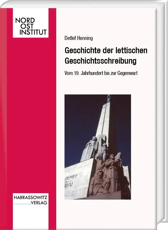 Cover: 9783447123419 | Geschichte der lettischen Geschichtsschreibung. Vom 19. Jahrhundert...
