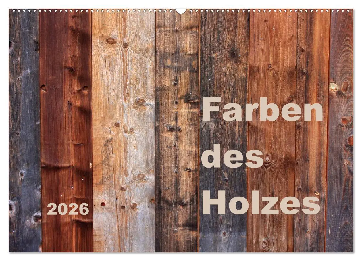 Cover: 9783457953419 | Farben des Holzes (Wandkalender 2026 DIN A2 quer), CALVENDO...
