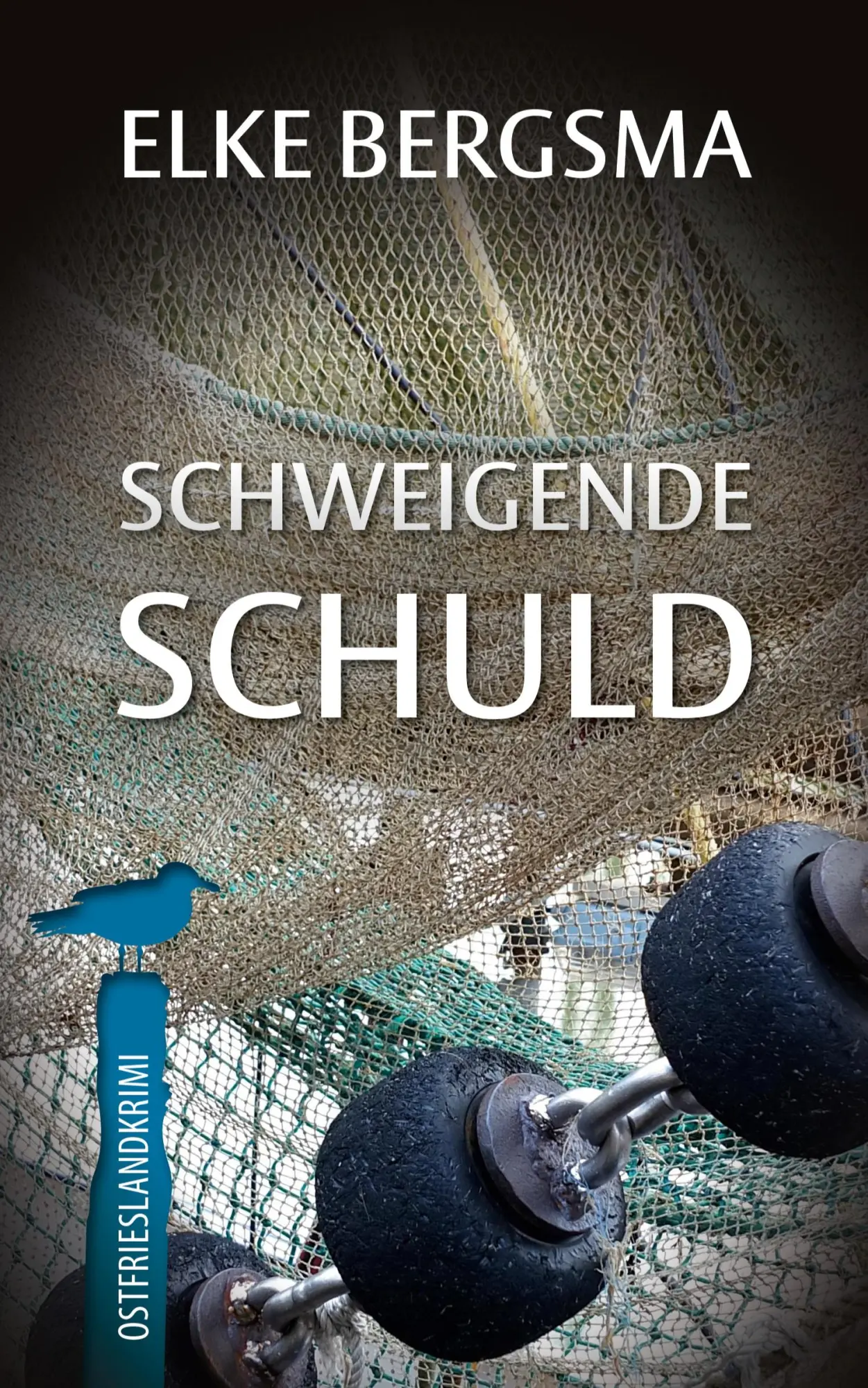 Cover: 9783769353419 | Schweigende Schuld | Ostfrieslandkrimi | Elke Bergsma | Taschenbuch