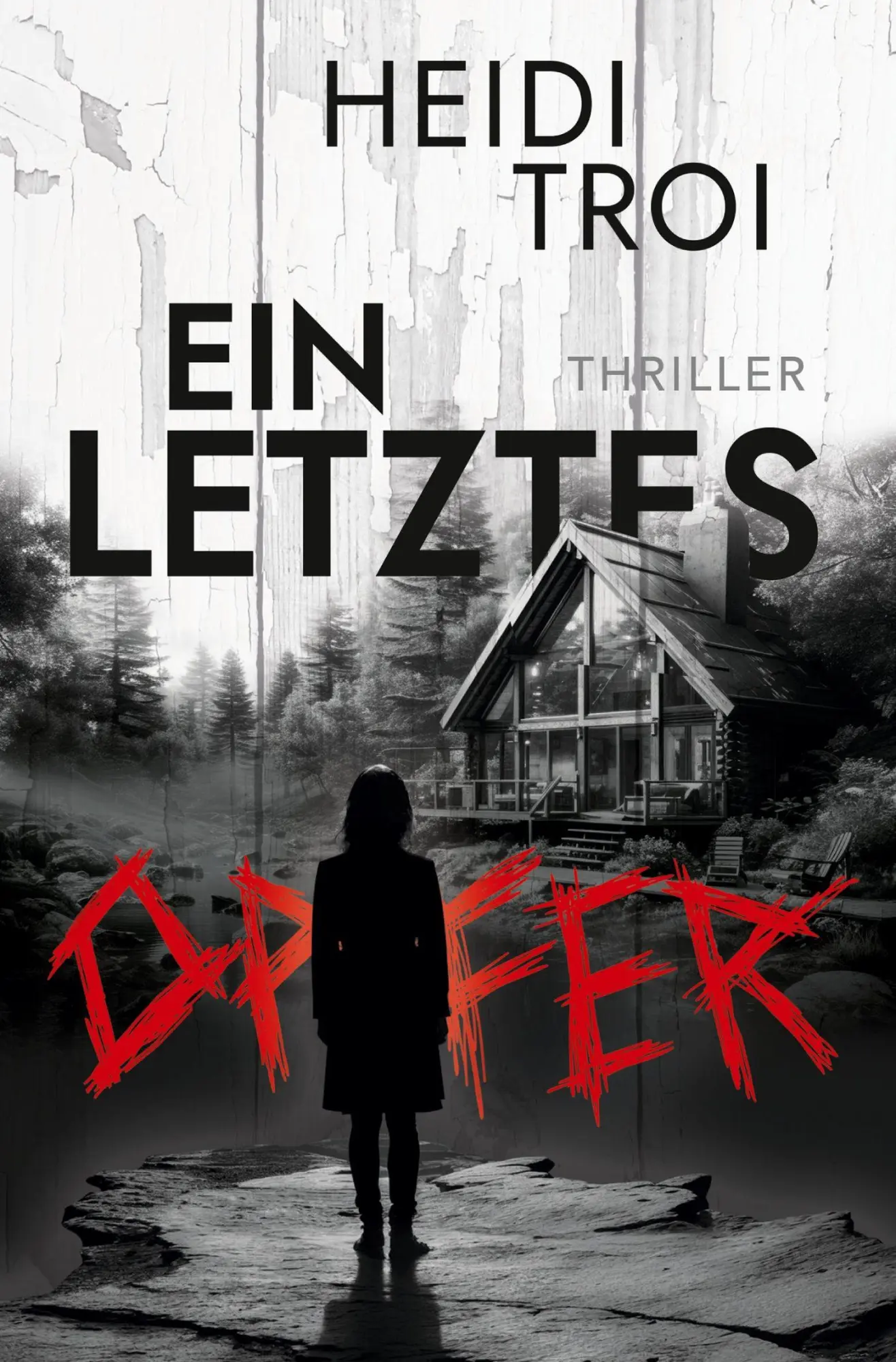 Cover: 9783819463419 | Ein letztes Opfer | Heidi Troi | Taschenbuch | 384 S. | Deutsch | 2025