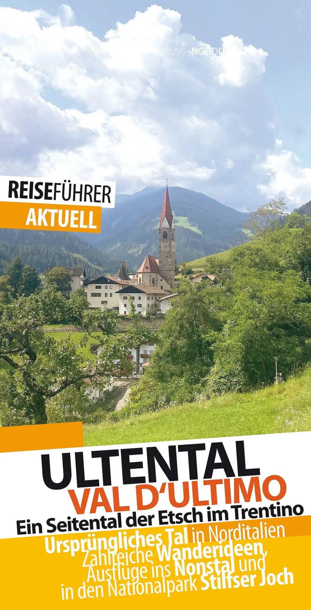 Cover: 9783943663419 | Ultental - Reiseführer - Val d'Ultimo | Robert Hüther | Taschenbuch