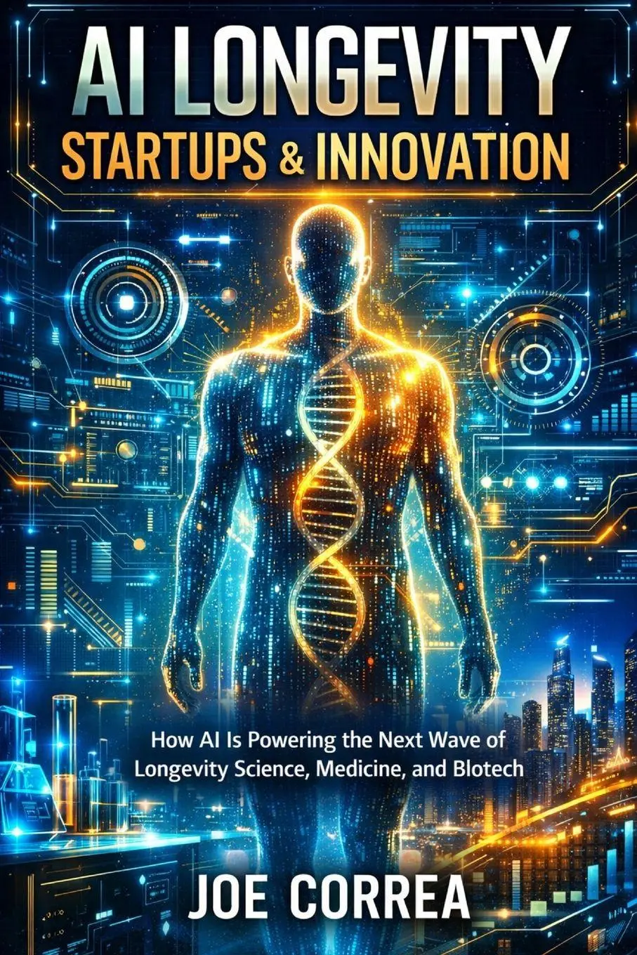 Cover: 9798295773419 | AI Longevity Startups &amp; Innovation | Joe Correa | Taschenbuch | 2026