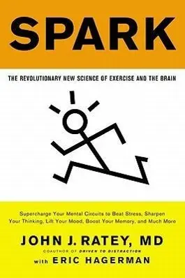 Cover: 9780316113519 | Spark | The Revolutionary New Science of Exercise and the Brain | Buch