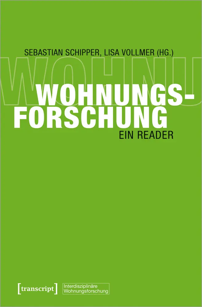 Cover: 9783837653519 | Wohnungsforschung | Ein Reader | Sebastian Schipper (u. a.) | Buch
