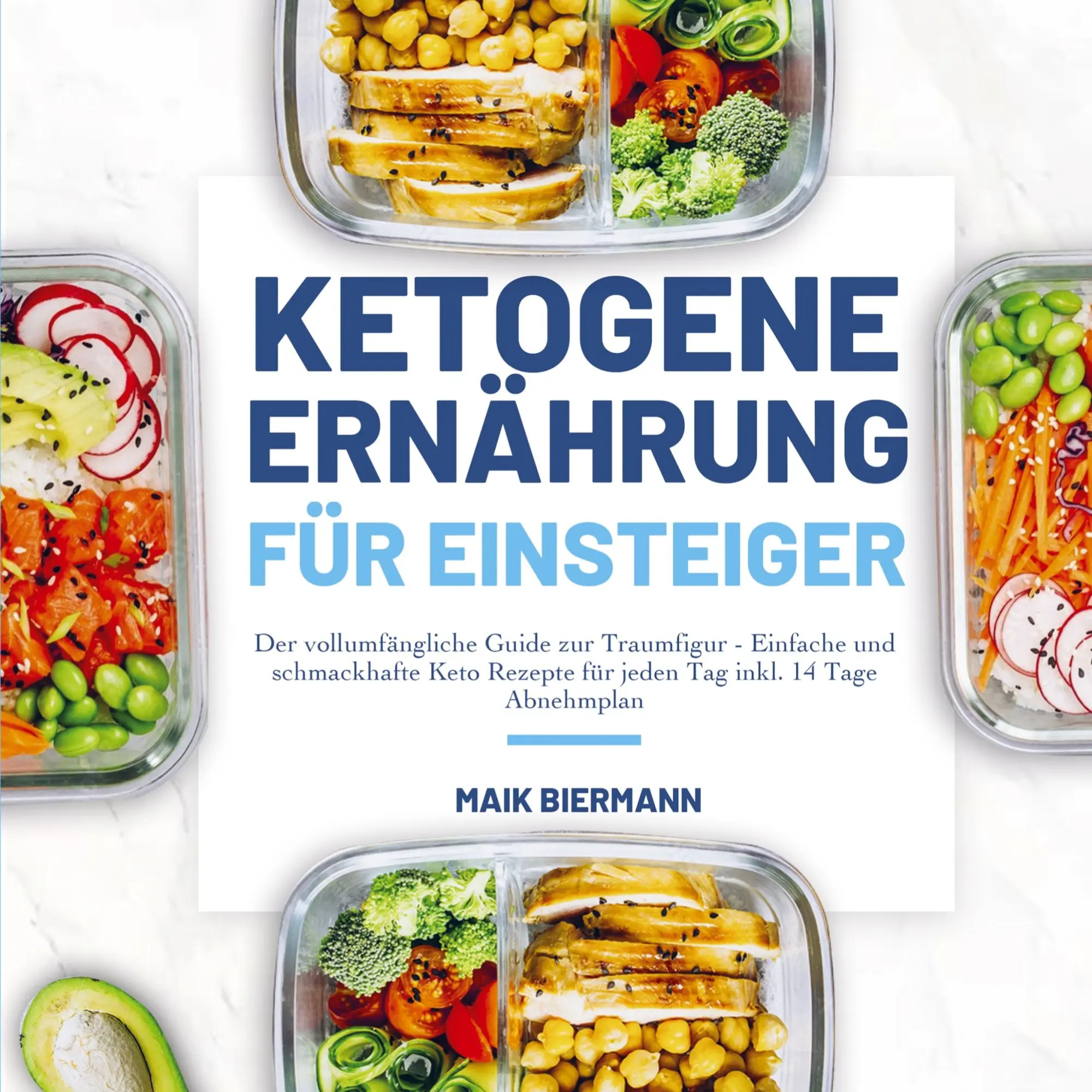 Cover: 9789403643519 | Ketogene Ernährung für Einsteiger | Maik Biermann | Taschenbuch | 2021