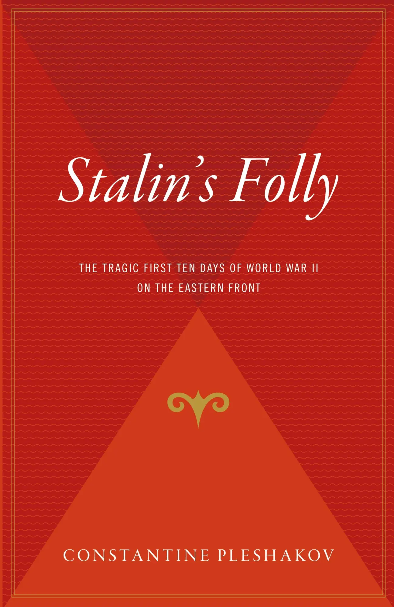 Cover: 9780618773619 | Stalin's Folly | Constantine Pleshakov | Taschenbuch | Englisch | 2006