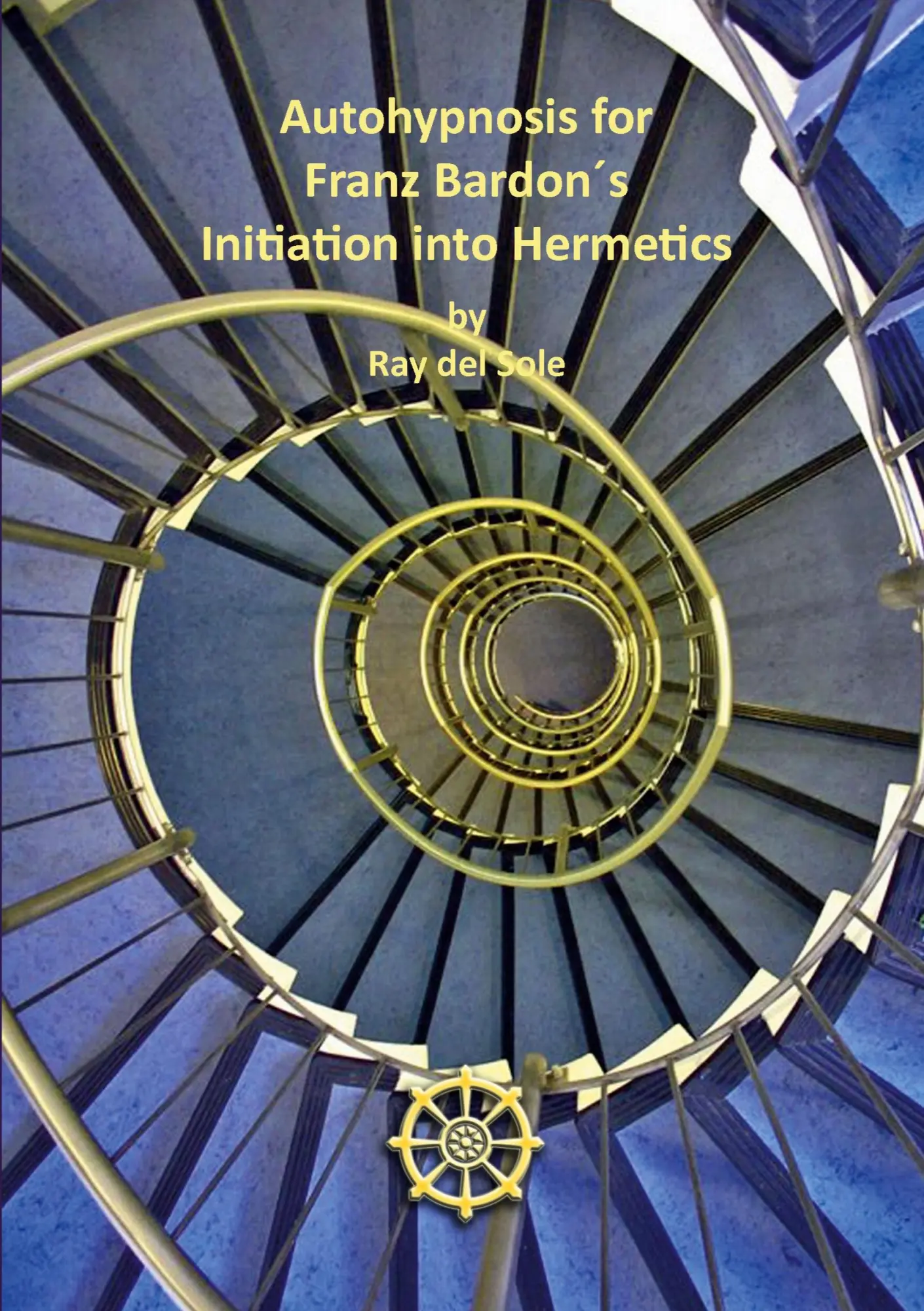 Cover: 9781291023619 | Autohypnosis for Franz Bardon´s Initiation into Hermetics | Sole