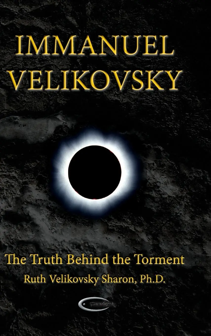 Cover: 9781906833619 | Immanuel Velikovsky - The Truth Behind the Torment | Sharon | Buch