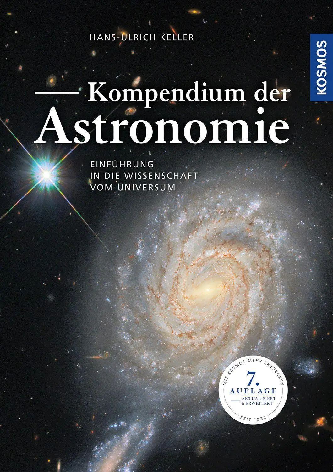 Cover: 9783440173619 | Kompendium der Astronomie | Hans-Ulrich Keller | Buch | 508 S. | 2023