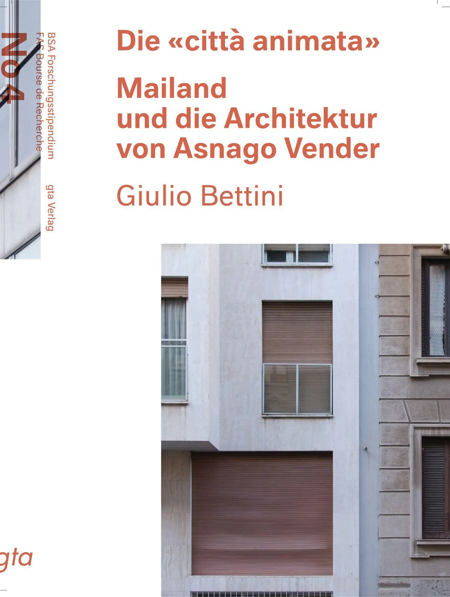Cover: 9783856763619 | Die «città animata» | Mailand und die Architektur von Asnago Vender