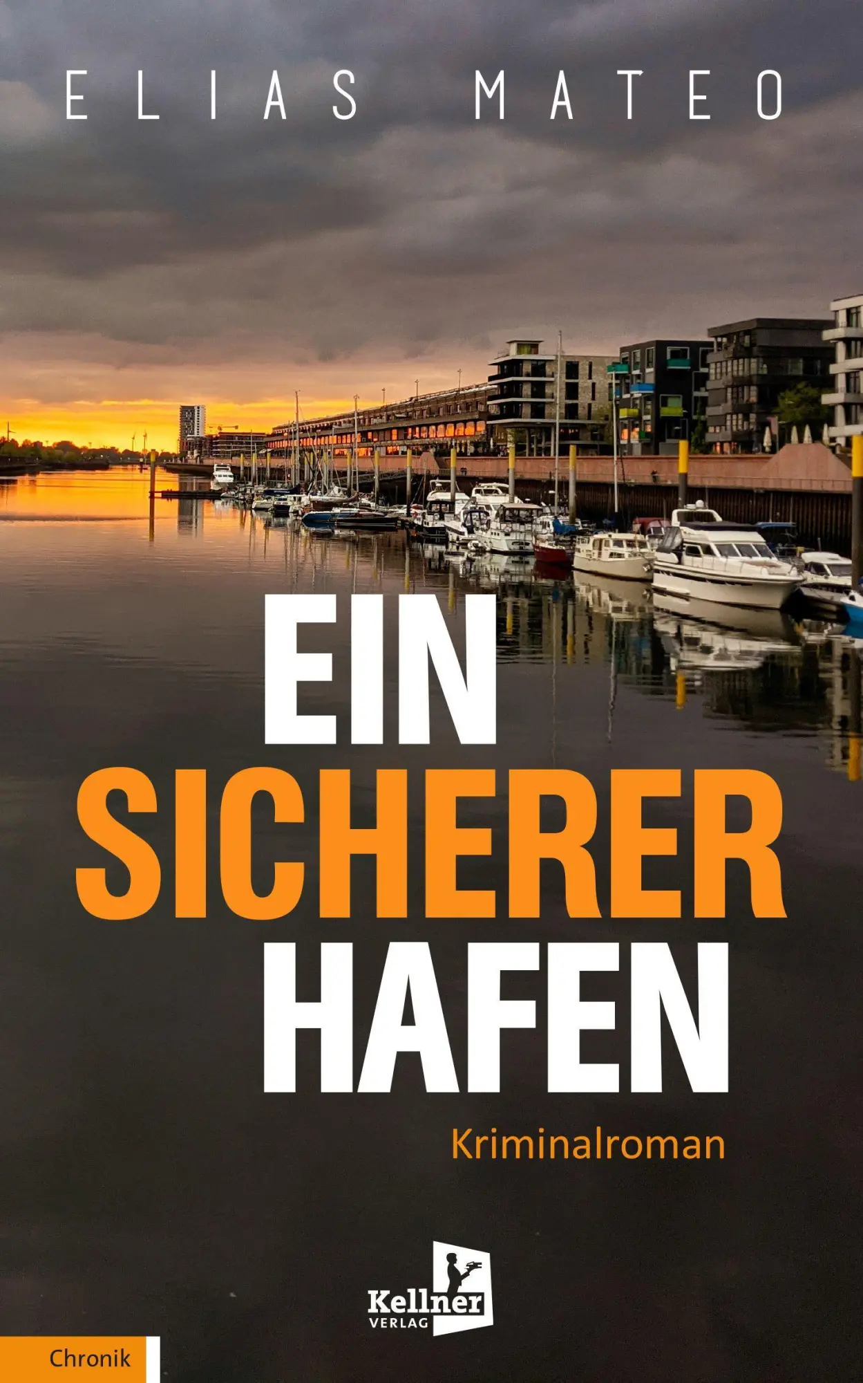Cover: 9783956513619 | Ein sicherer Hafen | Elias Mateo | Taschenbuch | 324 S. | Deutsch