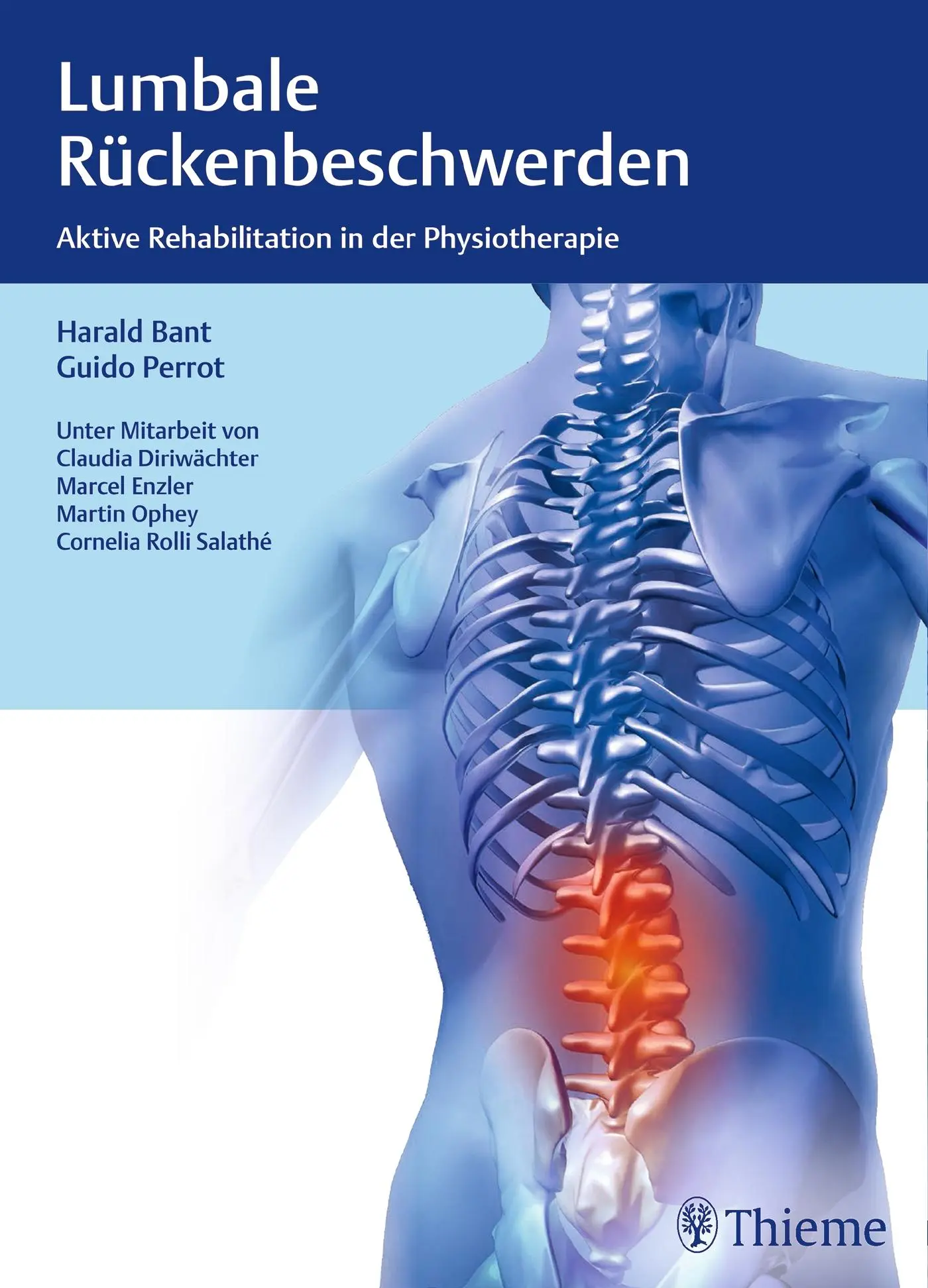 Cover: 9783131733719 | Lumbale Rückenbeschwerden | Harald Bant (u. a.) | Buch | 384 S. | 2017