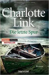 Cover: 9783442383719 | Die letzte Spur | Charlotte Link | Taschenbuch | 640 S. | Deutsch Cover: 9783442383719 | Die letzte Spur | Charlotte Link | Taschenbuch | 640 S. | Deutsch