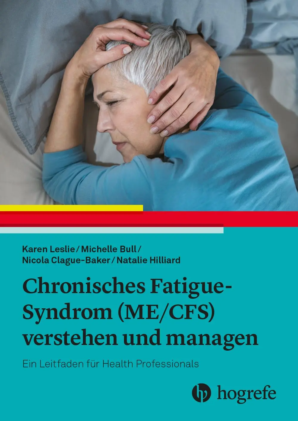Cover: 9783456863719 | Chronisches Fatigue-Syndrom (ME/CFS) verstehen und managen | Buch