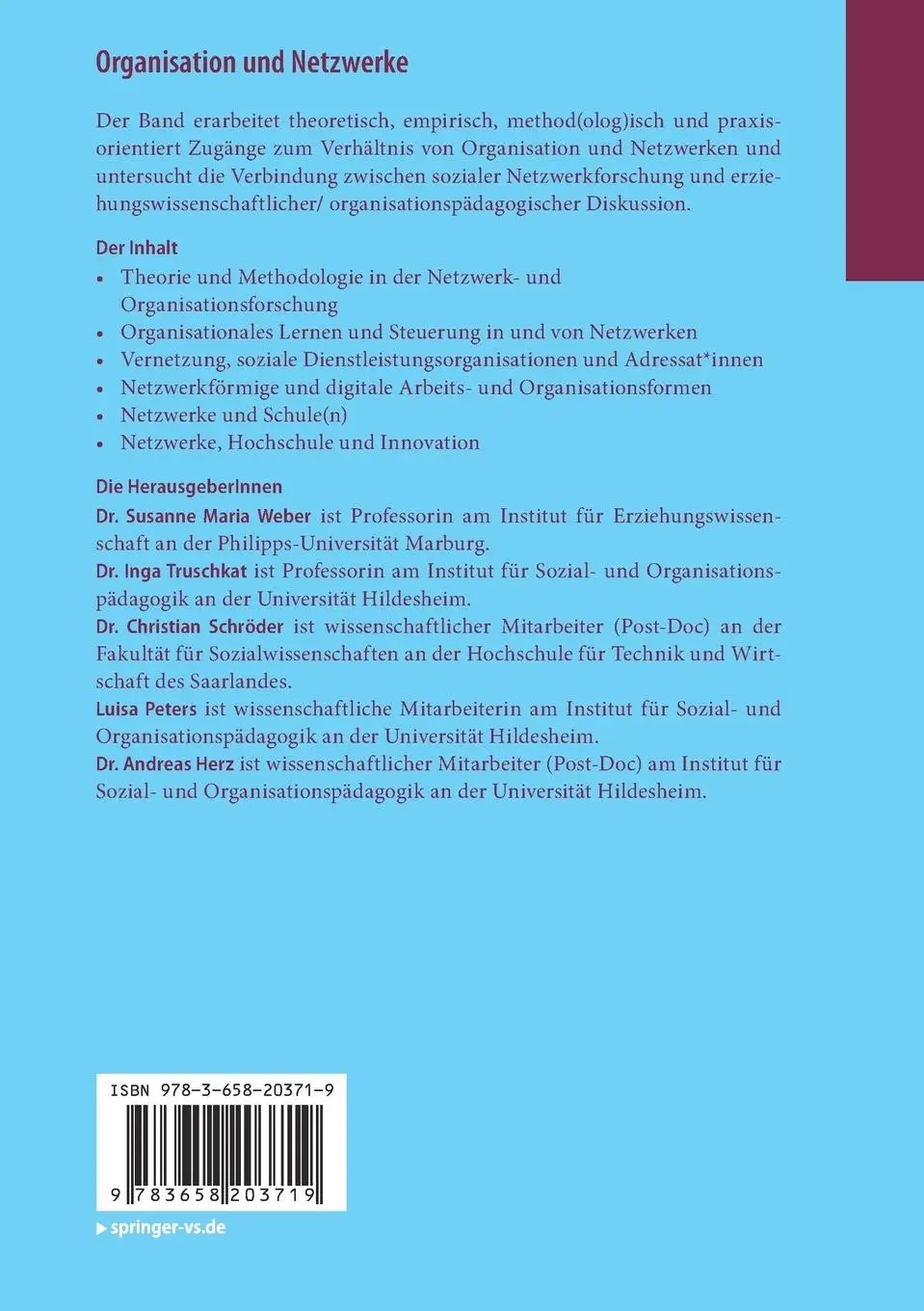 Rückseite: 9783658203719 | Organisation und Netzwerke | Susanne Maria Weber (u. a.) | Taschenbuch