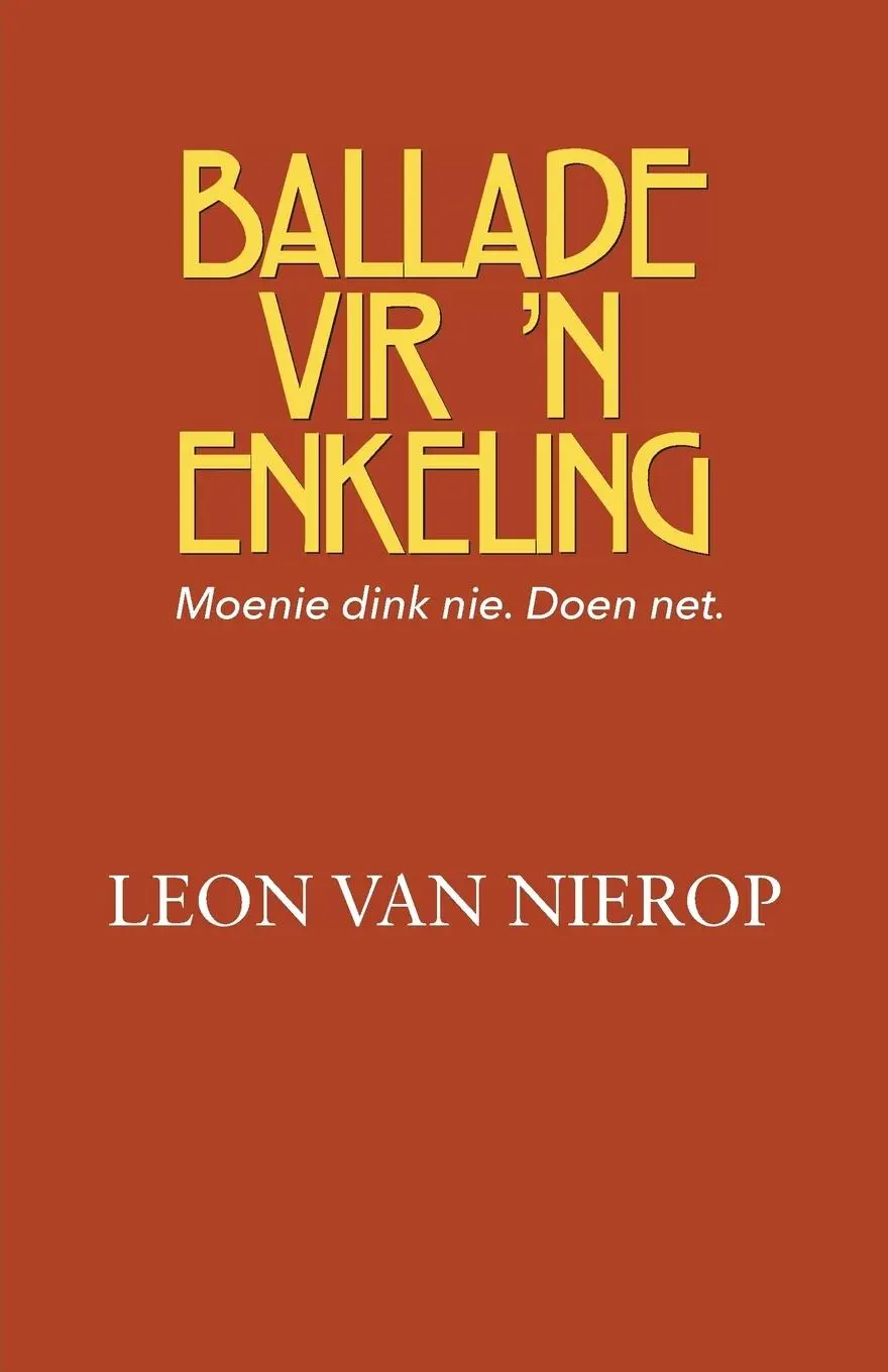 Cover: 9780624073819 | Ballade vir 'n enkeling | Leon Van Nierop | Taschenbuch | Afrikaans