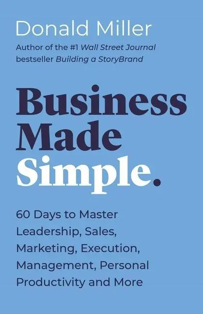 Cover: 9781400203819 | Business Made Simple | Donald Miller | Taschenbuch | Englisch | 2021
