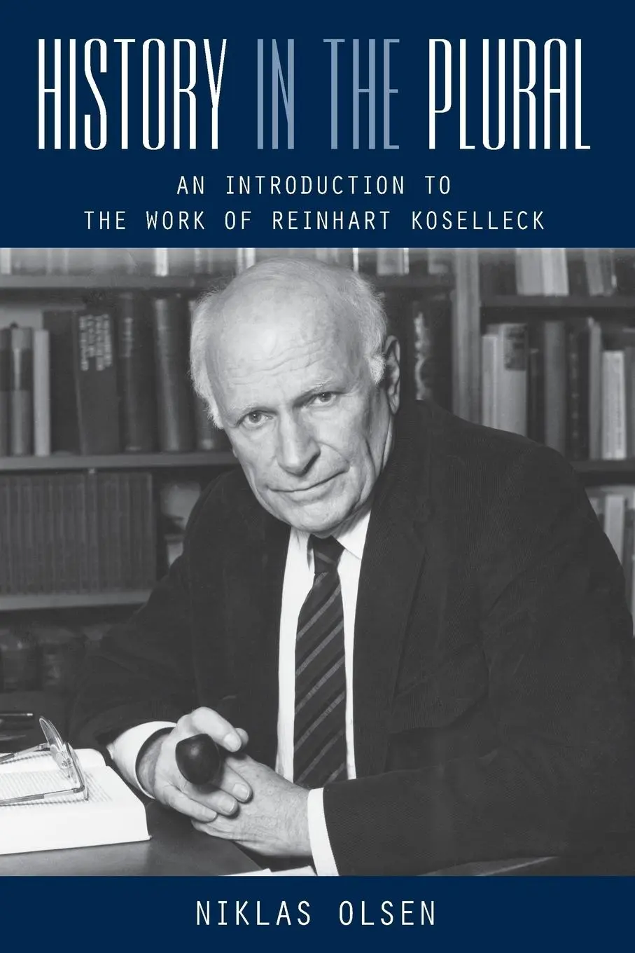 Cover: 9781782383819 | History in the Plural | Niklas Olsen | Taschenbuch | Englisch | 2014