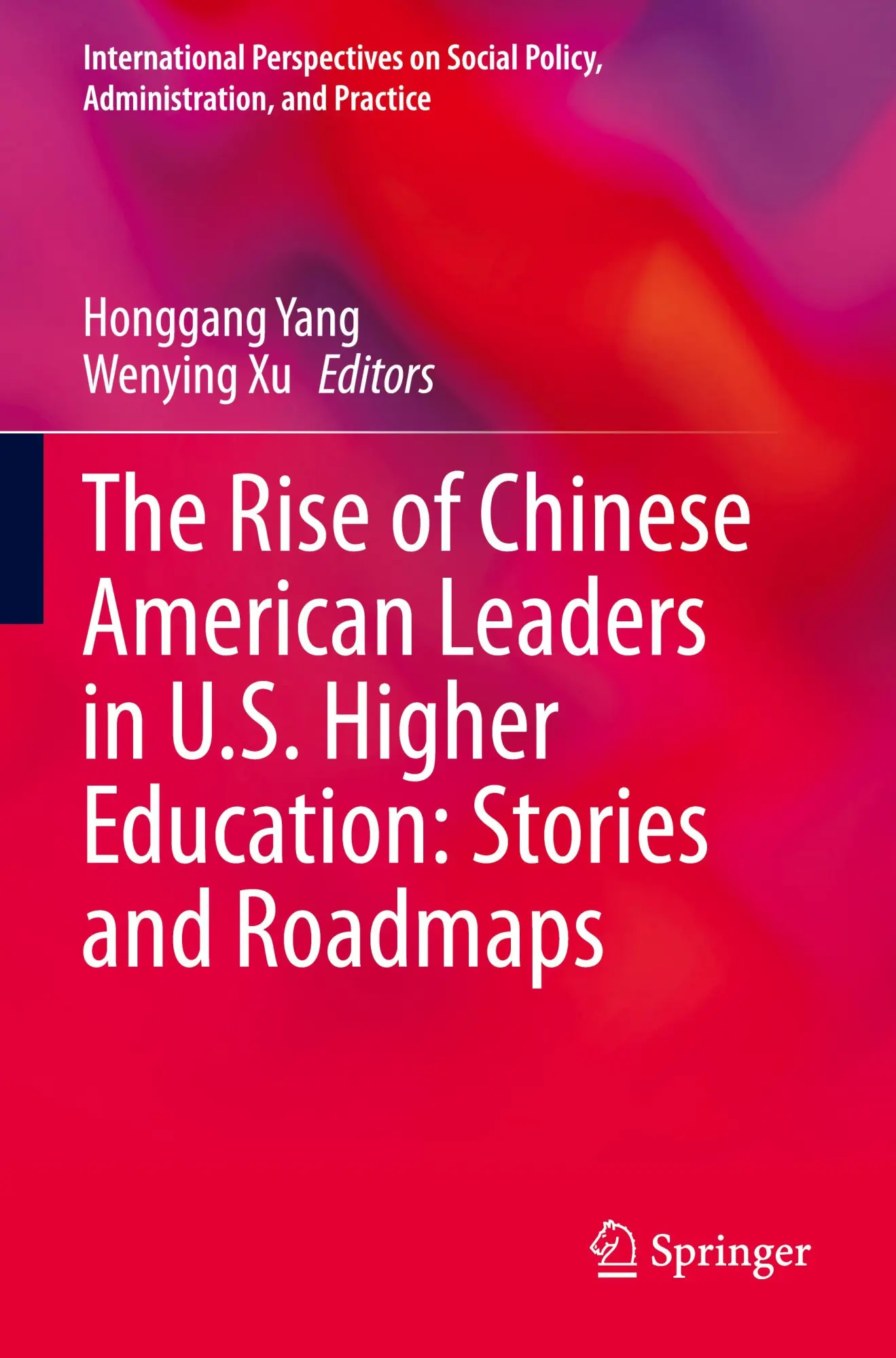 Cover: 9783031423819 | The Rise of Chinese American Leaders in U.S. Higher Education:...