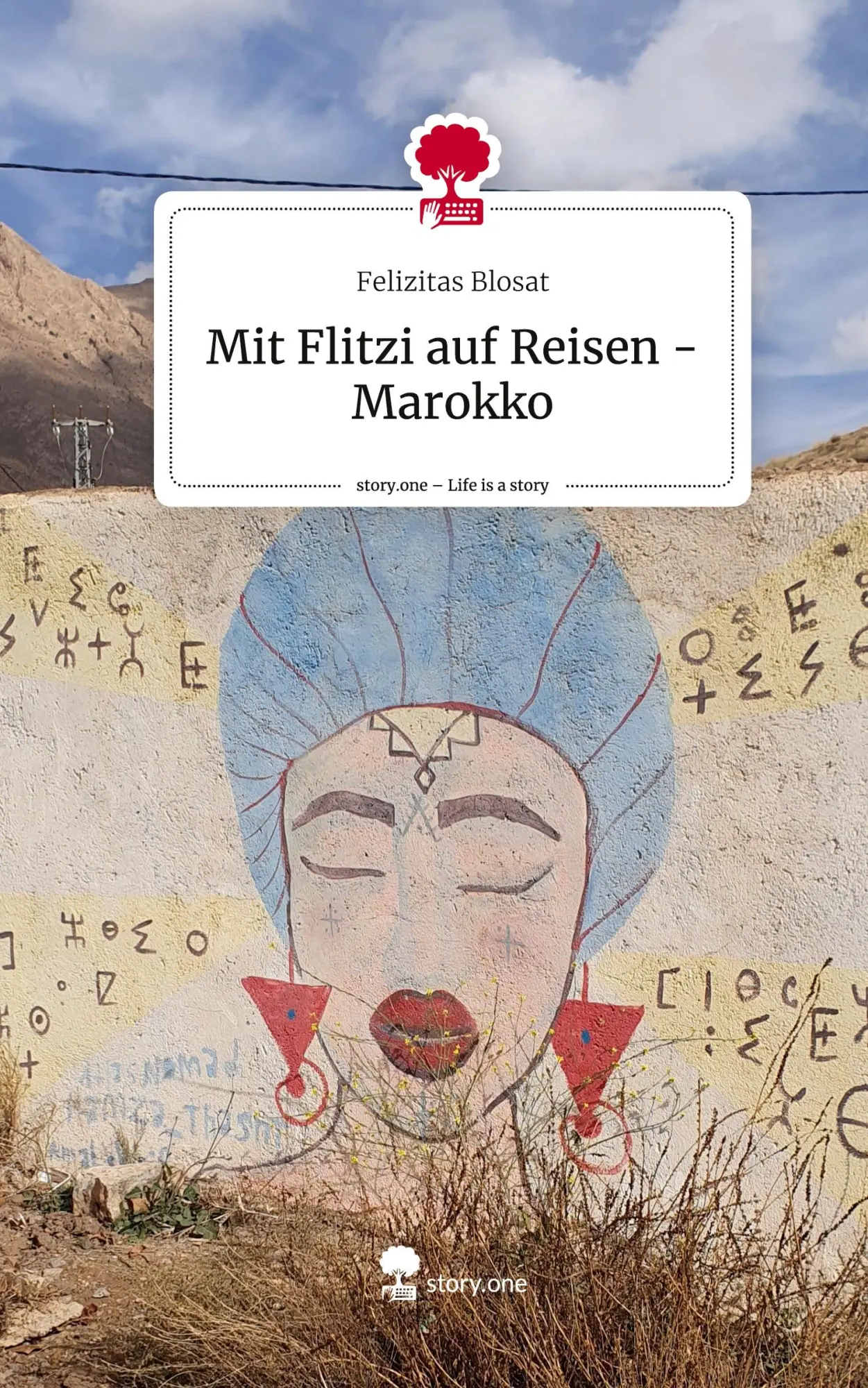 Cover: 9783711583819 | Mit Flitzi auf Reisen - Marokko. Life is a Story - story.one | Blosat