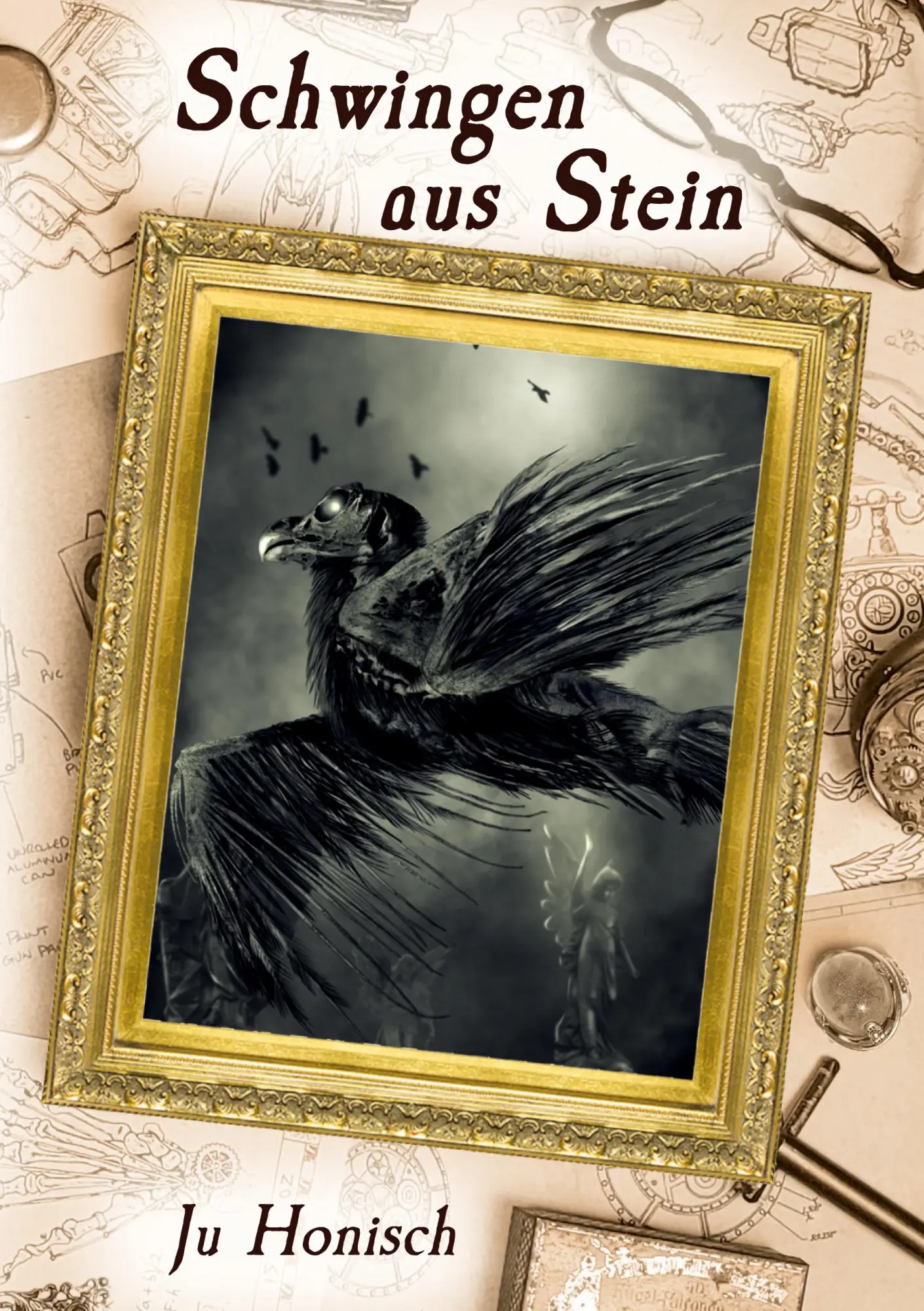 Cover: 9783756203819 | Schwingen aus Stein | Ju Honisch | Taschenbuch | Steam Age Quest