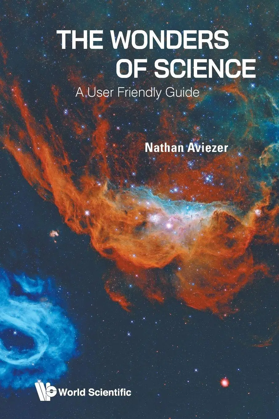 Cover: 9789819823819 | WONDERS OF SCIENCE, THE | Aviezer Nathan | Taschenbuch | Englisch