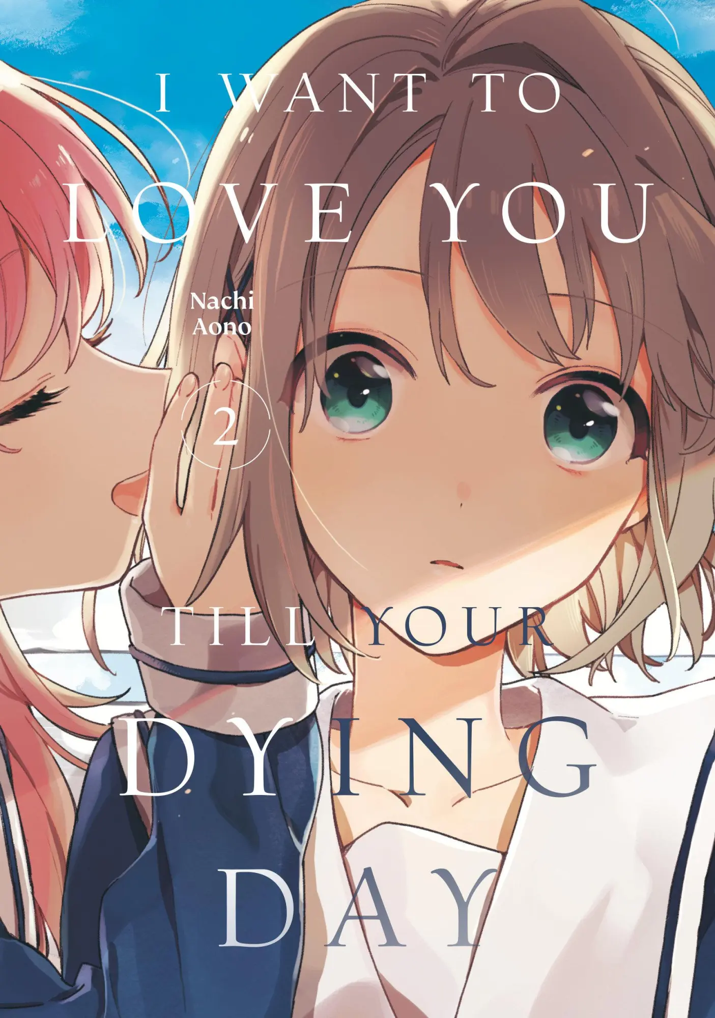 Cover: 9798888773819 | I Want to Love You Till Your Dying Day 2 | Nachi Aono | Taschenbuch