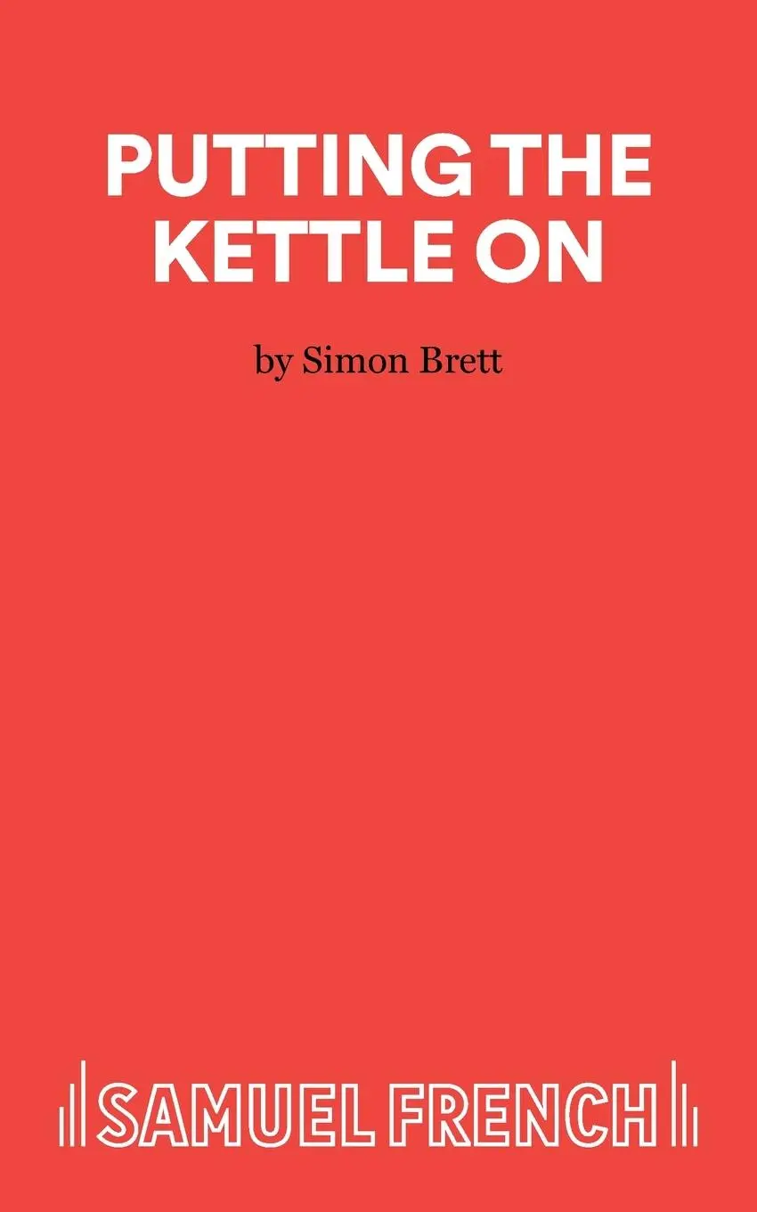 Cover: 9780573033919 | Putting the Kettle On - A Monologue | Simon Brett | Taschenbuch | 2015