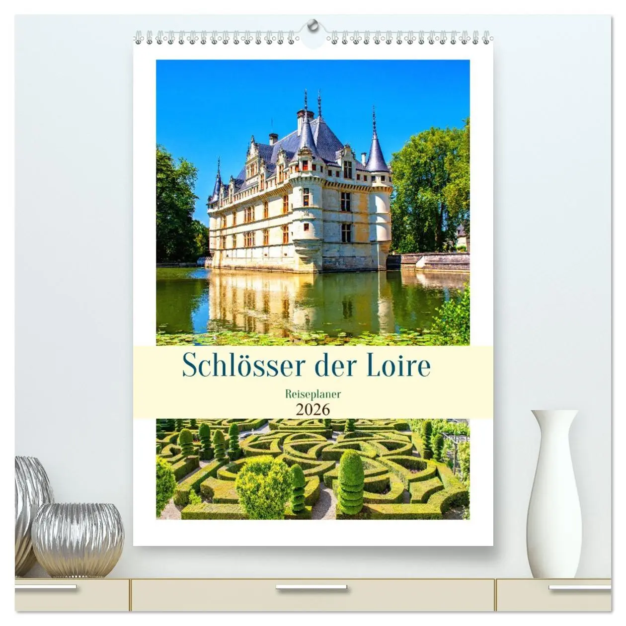Cover: 9783516303919 | Schlösser der Loire - Reiseplaner (hochwertiger Premium...