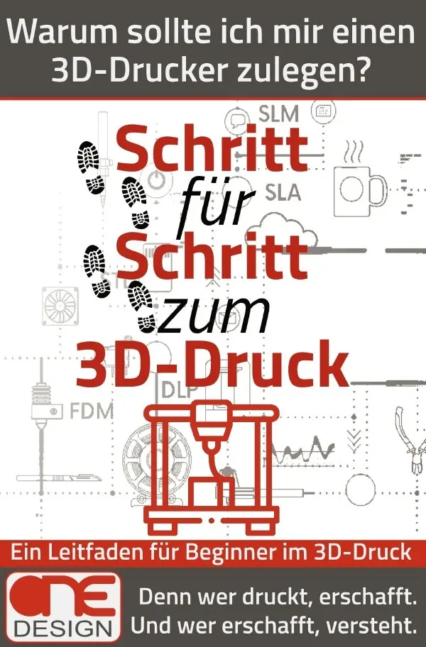 Cover: 9783565053919 | Schritt für Schritt zum 3D-Druck | ONE Design | Taschenbuch | 104 S.