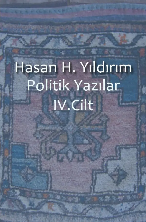 Cover: 9783737553919 | Politik Yazilar / Politik Yazilar IV. Cilt | Hasan H. Yildirim | Buch